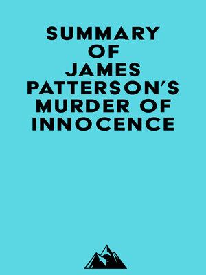 cover image of Summary of James Patterson's Murder of Innocence